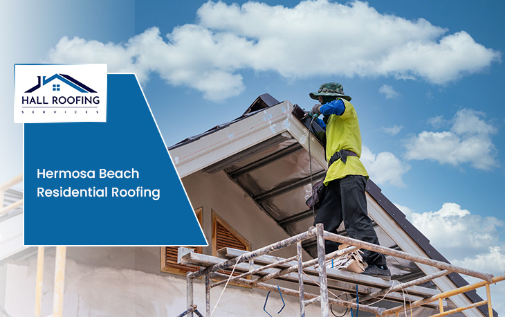 Hermosa Beach Residential Roofing
